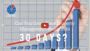 Can You Grow Your Property Management Business in 30 Days